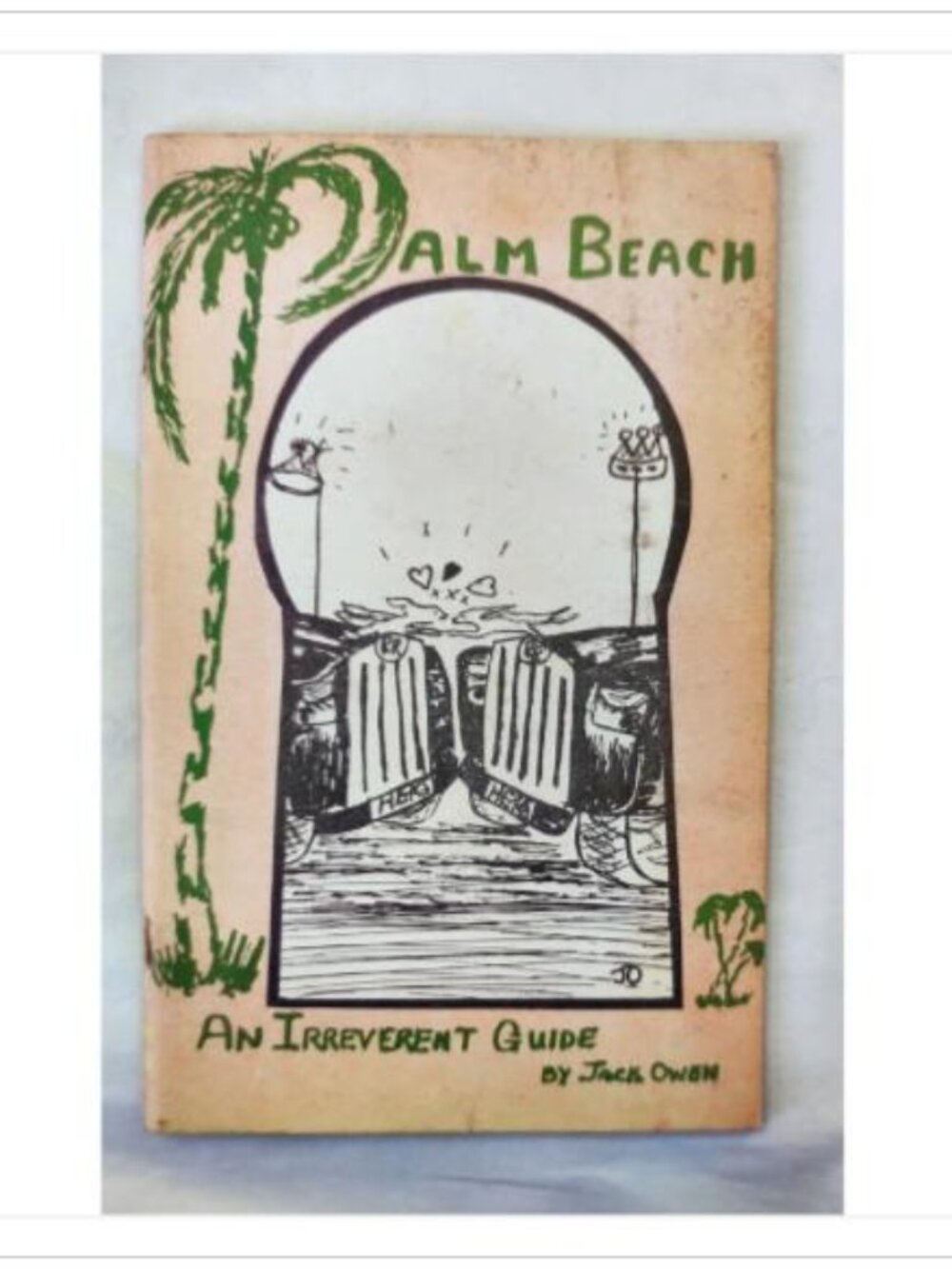 Palm Beach An Irreverent Guide Old Book Shop Publication Florida 6th 1985 PB